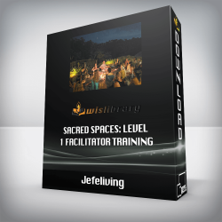 Jefeliving - Sacred Spaces: Level 1 Facilitator Training