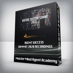 Master Mind Agent Academy - Agent Success Summit 2020 RECORDINGS