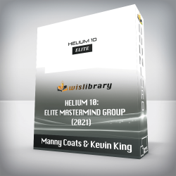 Manny Coats & Kevin King - Helium 10: Elite Mastermind Group (2021)