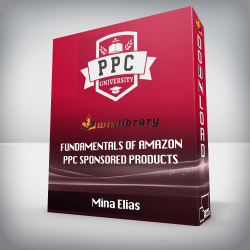 Mina Elias - Fundamentals of Amazon PPC Sponsored Products