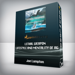 Joe Lampton - Lethal Weapon - Lifestyle and Mentality of AG