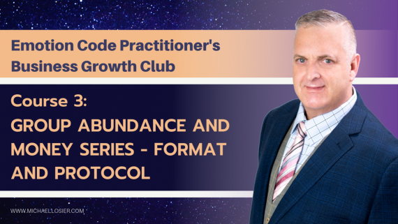 Michael Losier - Course #3 CAN 4-Person Group - Abundance and Money