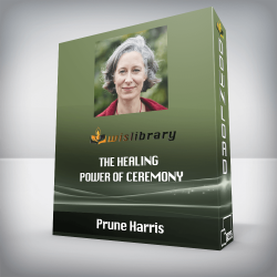 Prune Harris - The Healing Power of Ceremony