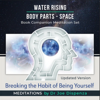 Joe Dispenza - Meditations for Breaking the Habit of Being Yourself