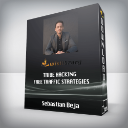 Sebastian Beja - Tribe Hacking - Free Traffic Strategies