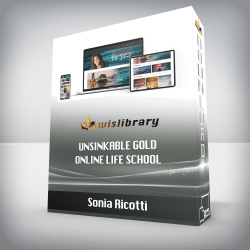 Sonia Ricotti - Unsinkable Gold Online Life School