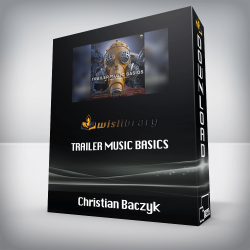 Christian Baczyk - Trailer Music Basics