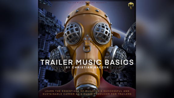 Christian Baczyk - Trailer Music Basics