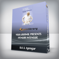 B.K.S. Iyengar - Yoga Journal Presents - Iyengar Intensive