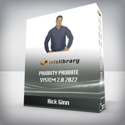 Rick Ginn - Priority Probate System 2.0 2022