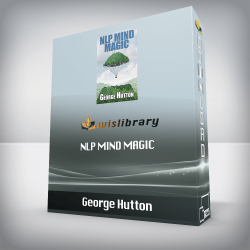 George Hutton - NLP Mind Magic
