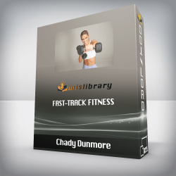 Chady Dunmore - Fast-Track Fitness