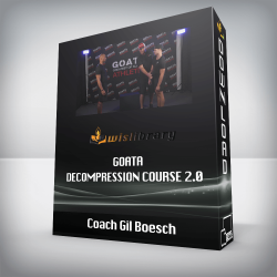 Coach Gil Boesch - GOATA - Decompression Course 2.0