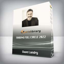 Dave Landry - Trading Full Circle 2022