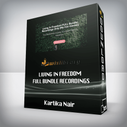 Kartika Nair - Living In Freedom Full Bundle Recordings