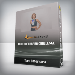 Tara Laferrara - Tara Laferrara Challenge