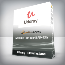 Udemy - Melanie Jane - Introduction to Perfumery