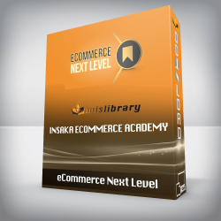 eCommerce Next Level - Insaka eCommerce Academy