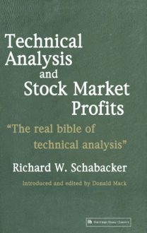 Richard Schabacker - Technical Analysis and Stock Market Profits