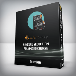 Damien - Sincere Seduction Advanced Course