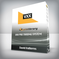 David Vallieres - VXX PRO Trading System