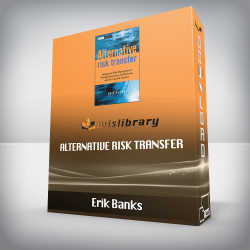 Erik Banks - Alternative Risk Transfer