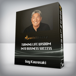 Guy Kawasaki - Turning Life Wisdom into Business Success