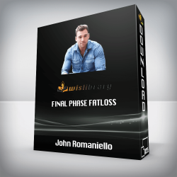 John Romaniello - Final Phase Fatloss