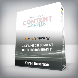 Karen Goodman - Social Media Content Accelerator Bundle