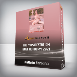 Kathrin Zenkina - The Manifestation Babe Academy 2021