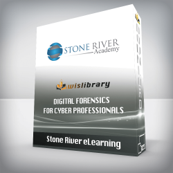 Stone River eLearning - Digital Forensics for Cyber Professionals