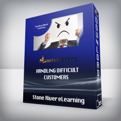 Stone River eLearning - Handling Difficult Customers