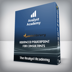 The Analyst Academy - Advanced PowerPoint for Consultants