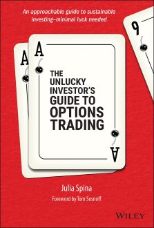 Julia Spina - The Unlucky Investor's Guide to Options Trading