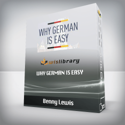 Benny Lewis - Why German is Easy