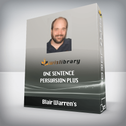 Blair Warren's - One Sentence Persuasion Plus