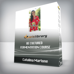 Catalina Martone - BE Cultured Fermentation Course