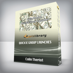 Colin Theriot - Quickie Group Launches