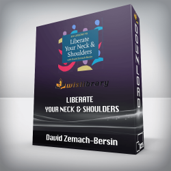 David Zemach-Bersin - Liberate Your Neck & Shoulders