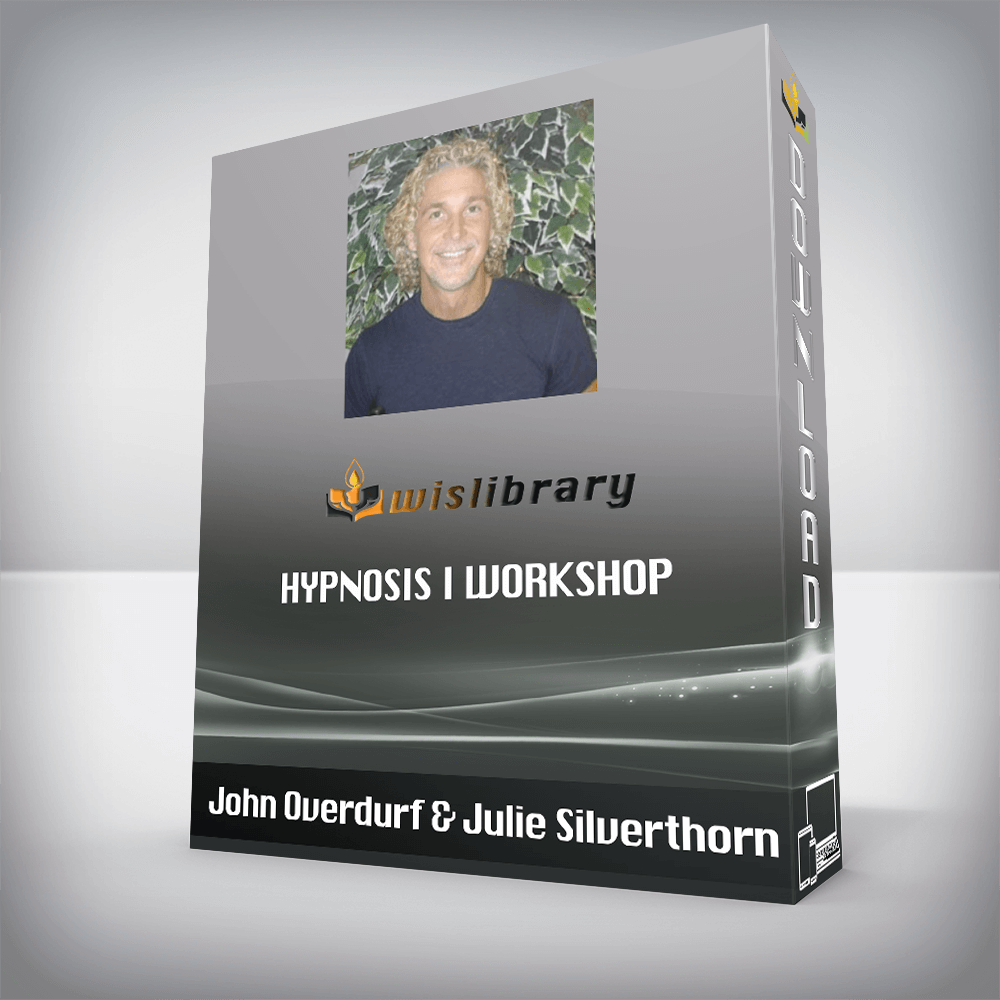 John Overdurf & Julie Silverthorn – Hypnosis I workshop