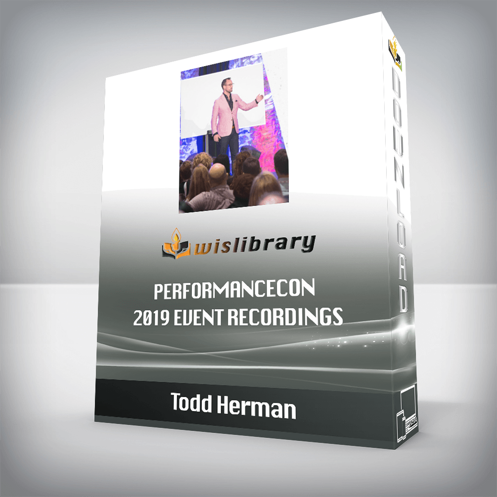 Todd Herman – PerformanceCON 2019 Event Recordings