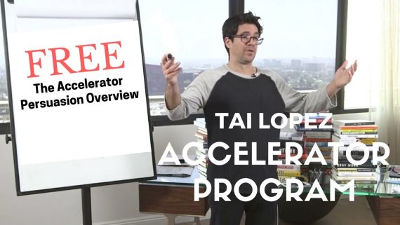 Tai Lopez - The Accelerator Persuasion Program