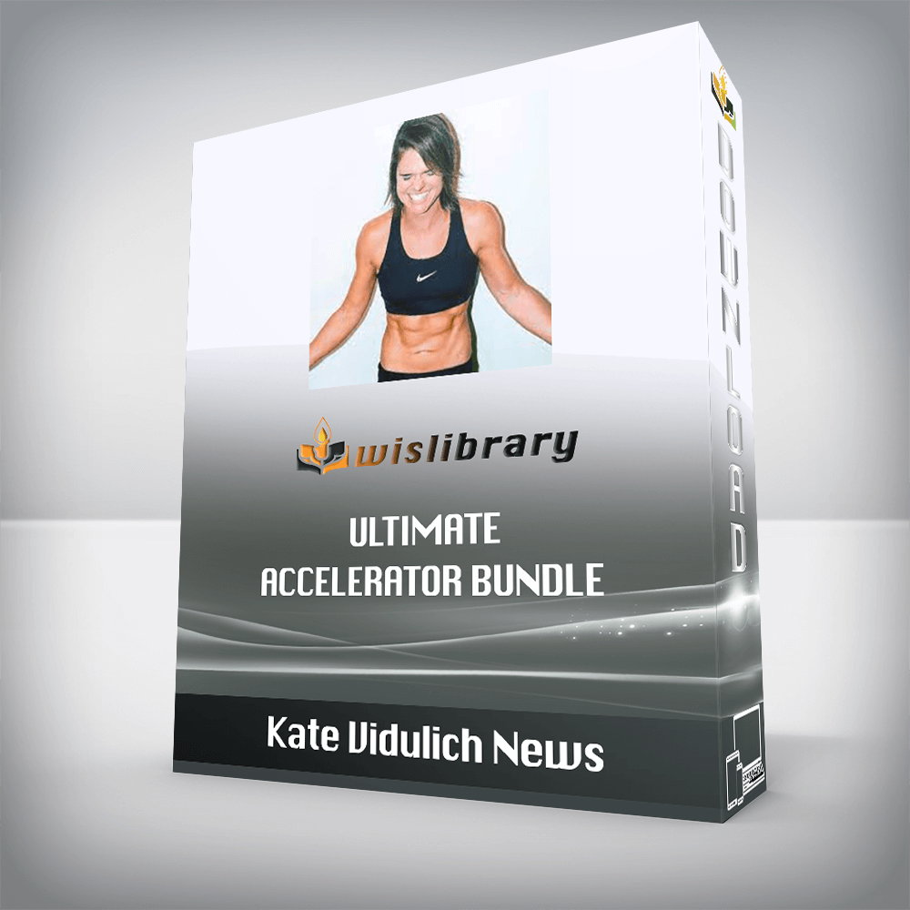 Kate Vidulich News - Ultimate Accelerator Bundle