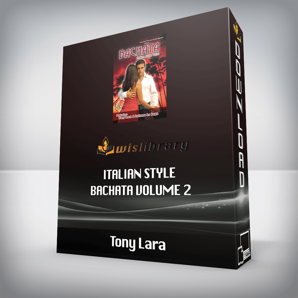 Tony Lara - Italian Style Bachata Volume 2