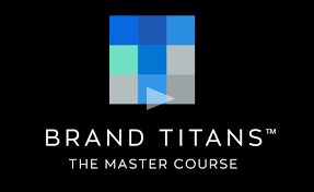 Bill Schley - The Brand Titans® Master Course