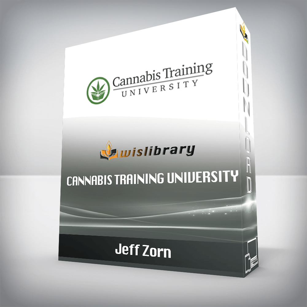 Jeff Zorn - Cannabis Training University