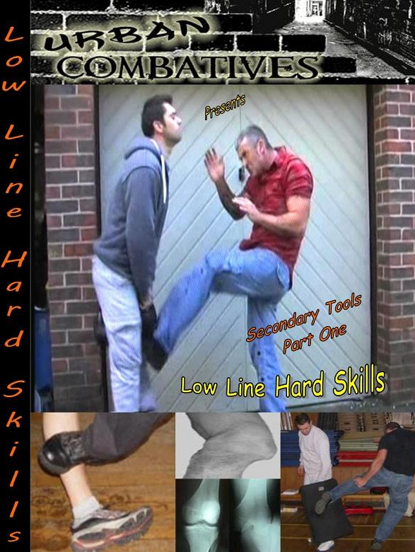 Lee Morrison - Urban Combatives. Secondary Tools: Low-Line Hard Skills