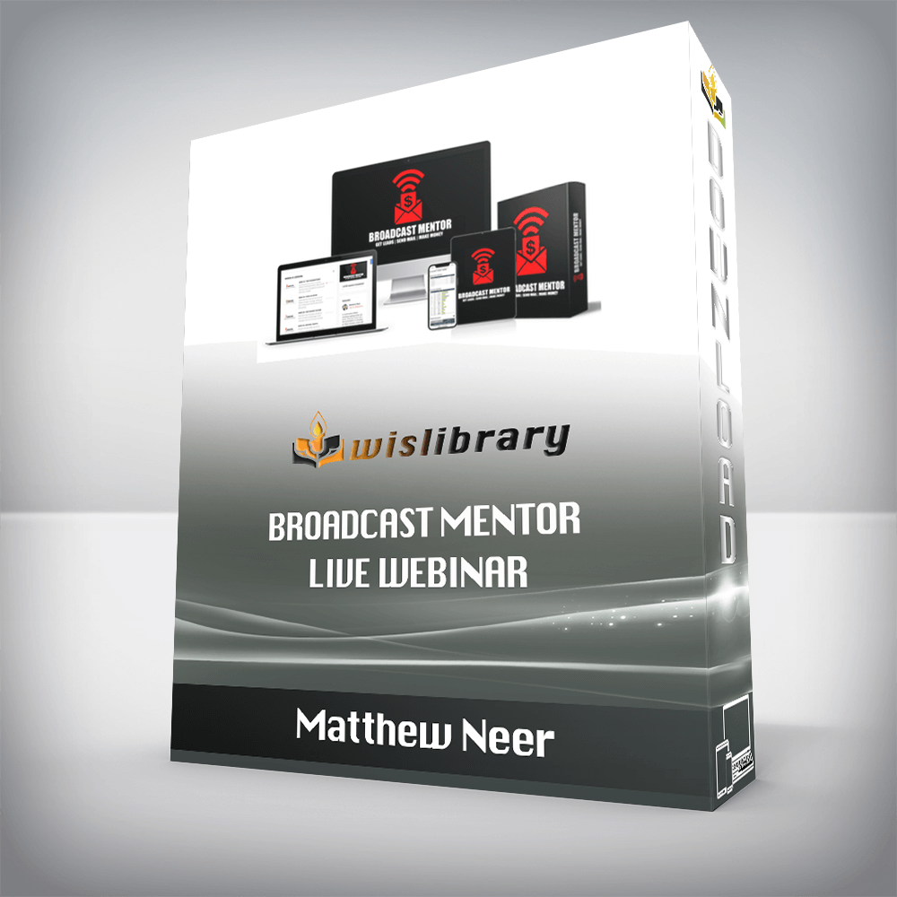 Matthew Neer - BROADCAST MENTOR LIVE Webinar