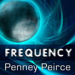 Penney Peirce - Frequency - The Power of Personal Vibration