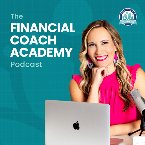 Kelsa Dickey - Financial Coach Academy